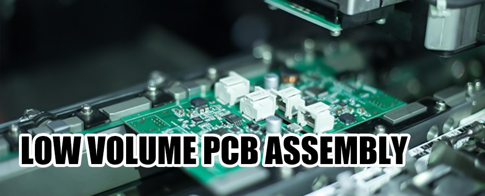 low volume pcb assembly