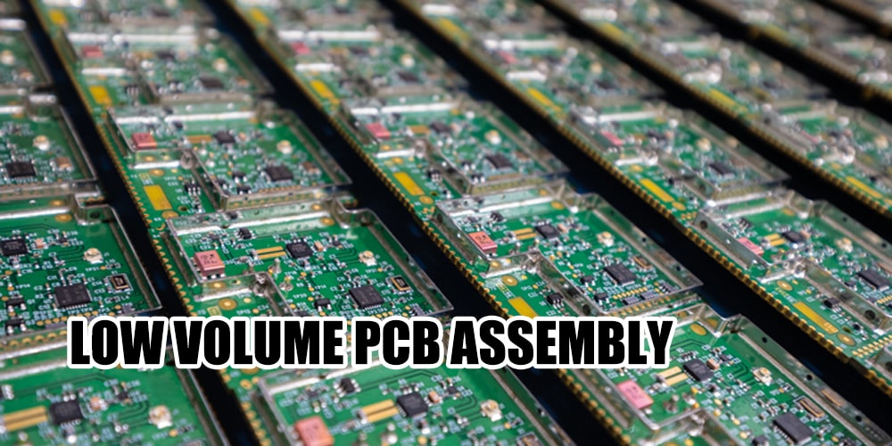 Low Volume PCB Assembly