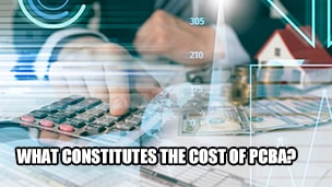 What Constitutes the Cost of PCBA?