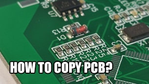 How to copy PCB?