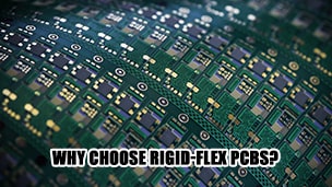 Why Choose Rigid-Flex PCBs?