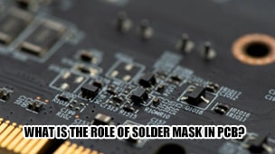 What is the role of solder mask in PCB?