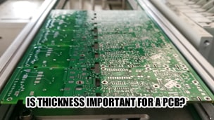 Is thickness important for a PCB?