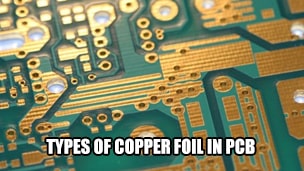 Types of Copper Foil in PCB